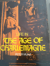 Life in the age of Charlemagne