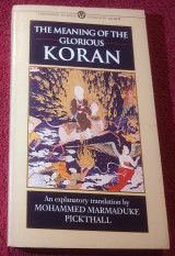 The Meaning of the Glorious Koran
