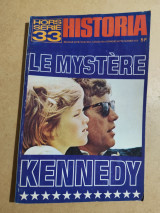 Historia hors Série 33 Le mystère Kennedy