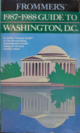 Frommer's Guide to Washington D. C.