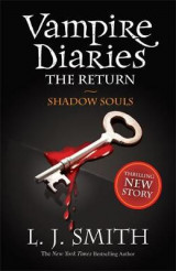The Vampire Diaries- Shadow Souls