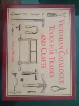 The Victorian catalogue of Tools for Trades and Crafts