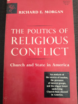 The Politics of Religious Conflict