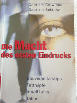 Die Macht des ersten Eindrucks