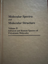 Molecular Spectra and Molecular Structure Volume II