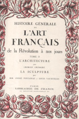 Histoire générale de l'art francais de la révolution à nos jours