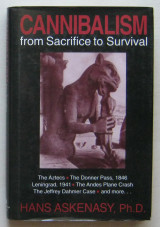 Cannibalism: From Sacrifice to Survival