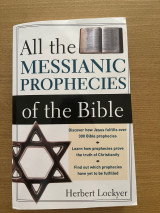 All the Messianic Prophecies of the Bible