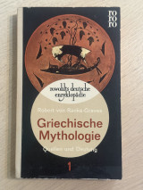 Griechische Mythologie - Quellen und Deutung I