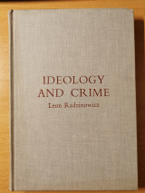 Ideology and crime