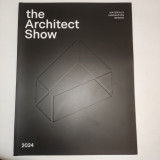 The Architect Show 2024 , Materials , Innovation , Design .