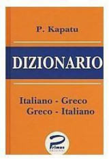 Dizionario Italiano Greco - Greco Italiano Hc