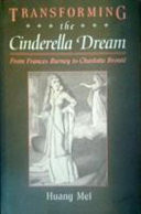 Transforming the Cinderella Dream