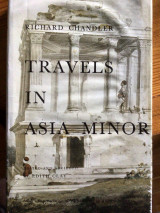 Travels in Asia Minor edited and abridged by Edith Clay