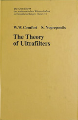 The Theory of Ultrafilters