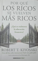 Por Que Los Ricos Se Vuelven Mas Ricos
