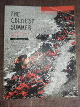 The coldest summer three refugees' srories