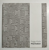 Peggy Kliafa Pharmakon