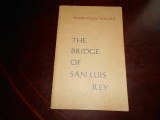 The bridge of san luis rey