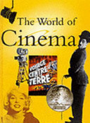 The World of Cinema