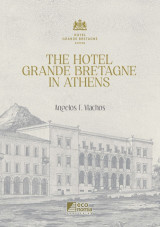 The hotel Grande Bretagne in Athens