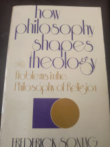How philosophy shapes theology