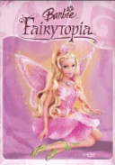 Fairytopia. Barbie Fairytopia