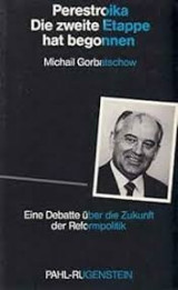 Perestroika - die zweite Etappe hat begonnen