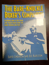 The bare knuckle boxer"s companion