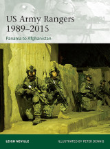 US Army Rangers 1989–2015: Panama to Afghanistan (Elite, 212)