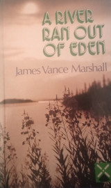 A river ran out of eden