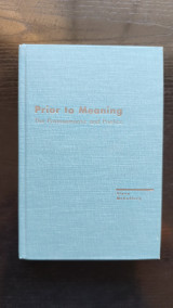 Prior to Meaning: The Protosemantic and Poetics
