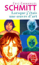 Lorsque j'étais une oeuvre d'art