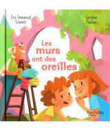 Les murs ont des oreilles