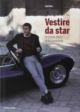 Vestire da Star, Le icone dello stile maschile