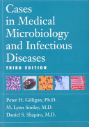 Cases in Medical Microbiology and Infectious Diseases