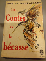Les Contes de la Bécasse Guy De Maupassant 1979 Le livre de poshe