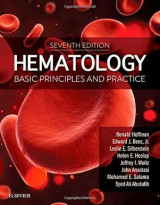 Hematology: Basic Principles and Practice, 7th Edition