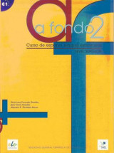 A Fondo 2 Superior : Level C1 : Student Book