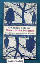 Museum der Schatten : Geschichten aus dem alten Sizilien