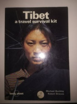 Tibet: a travel survival kit