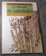Les Batisseurs de Cathedrales