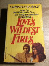 Love's Wildest Fires