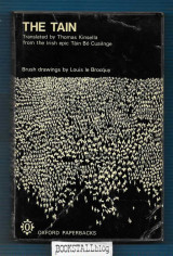 The Tain : From the Irish Epic “Tain Bo Cuailnge”