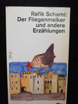 Der Fliegenmelker und andere Erzählungen