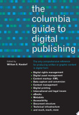 The Columbia Guide to Digital Publishing