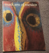 Mask Arts of Mexico