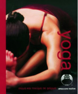 Yoga. Σώμα και πνεύμα σε φόρμα (The Body Shop): Σώμα και πνεύμα σε φόρμα