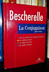 Bescherelle La Conjugaison Pour Tous [Dictionnaire de 12000 verber ]