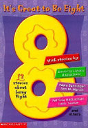 It's Great to Be Eight